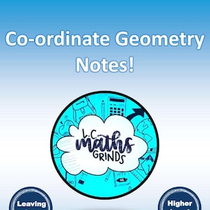 Könnte beinhalten: Eine blaue und weiße Grafik mit dem Text "L.C. maths GRINDS" in einer Wolkenform. Die Grafik ist von Schulutensilien umgeben, darunter ein Taschenrechner, ein Bleistift, ein Lineal und ein Rucksack. Der Text "Co-ordinate Geometry Notes!" befindet sich oben auf der Grafik. Der Text "Leaving Cert" und "Higher Level" befindet sich in Kreisen unter der Grafik. Der Text "Folge uns auf Instagram @Icmathsgrinds" befindet sich unten auf der Grafik.