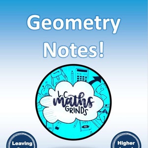 Könnte beinhalten: Eine blaue und weiße Grafik mit dem Text "Geometry Notes!" und einer Comic-Wolke mit dem Text "L.C. Maths Grinds" darin. Es gibt zwei blaue Kreise mit dem Text "Leaving Cert" und "Higher Level" und ein blaues Rechteck mit dem Text "Folge uns auf Instagram @lcmathsgrinds".