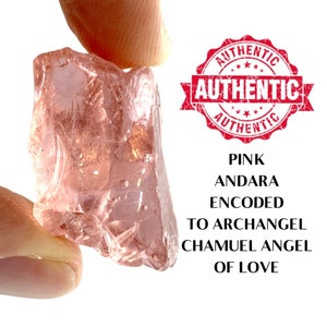 PINK ANDARA CRYSTAL Encoded To Archangel Chamuel Angel of Love with Love Spell Authentic Andara. Gift for Her, Support Crystals #C340