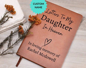 Letters to my Daughter in Heaven | Personalize book, Loss of Daughter Gift, Grief Journal, Daughter Memorial Gift, Gift for Grieving Mother
