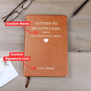 Cuaderno "Cartas a mi hija", diario personalizado con nombre y cuero vegano, diario "Querida hija", "Mira cómo creces", recuerdo.