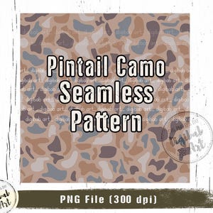 Puede incluir: Diseño de patrón de camuflaje sin costuras en tonos marrones, grises y azules. El texto "Pintail Camo Seamless Pattern" se muestra en negrita. La imagen también incluye el texto "PNG File (300 dpi)".