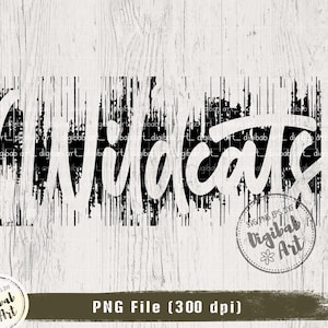 Wildcats PNG, Wildcats Distressed Script, Digital Download, Sublimation ...