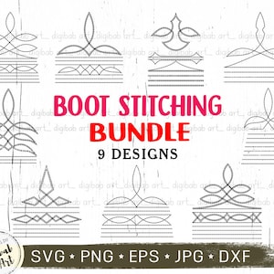 Boot Stitching Bundle svg, Boot Stitch png, Western Boot Stitch Bundle, Western Sewing, png jpg dxf, digital download, Sublimation, 9 files