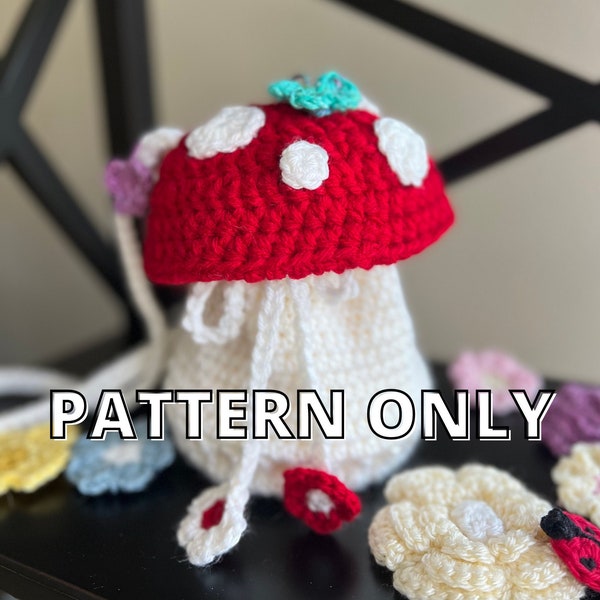 PATTERN ONLY: Crochet Mushroom Bag