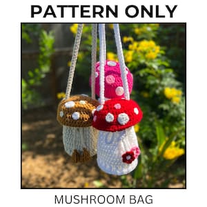 Mushroom Bag Crochet Pattern / Mushroom Purse / Toadstool Bag