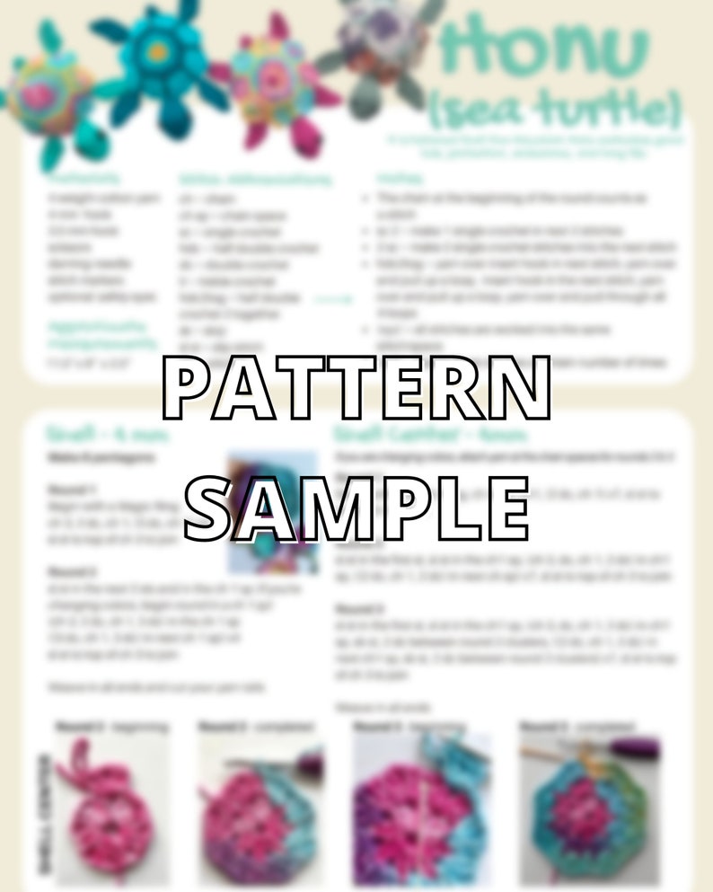 May include: A crochet pattern sample for a Honu (sea turtle) amigurumi. The sample shows different stages of the crochet pattern, including the beginning, middle, and end of the pattern. The pattern is written in English.