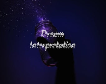 Dream Interpretation- Same day, dreams, readings, psychic reading.