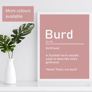 Burd Scottish Slang Definition Print / Pink, Green, Navy Printable / Valentine's, Birthday or Anniversary Gift for Girlfriend / Glasgow
