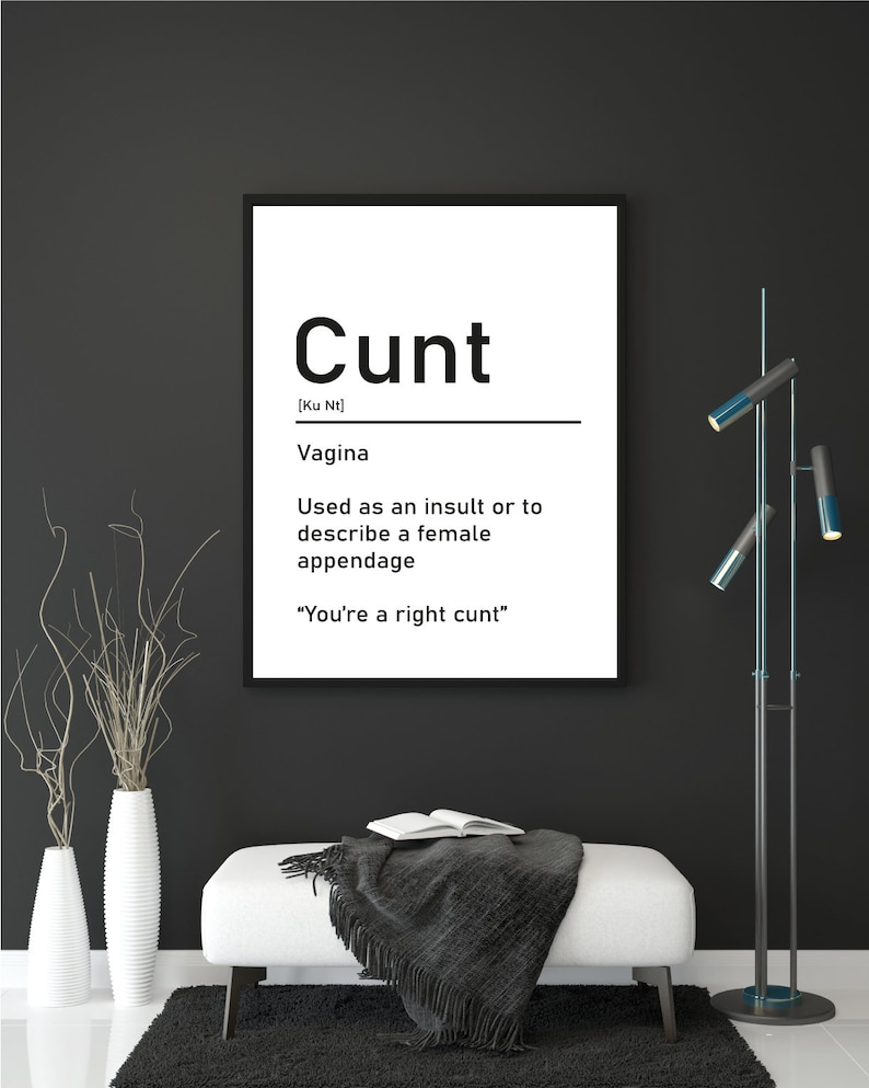 Funny Cunt Dictionary Definition Printable / Friend Gift / Scottish