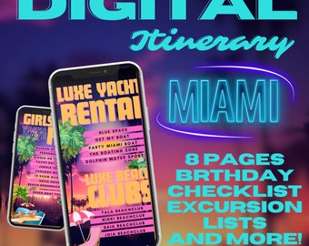 DIGITAL ITINERARY - MIAMI