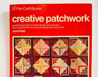 Vintage Pan Craft Books Creative Patchwork Book de June Field (1976)