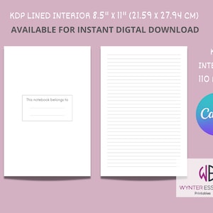 May include: A printable lined notebook interior template for Kindle Direct Publishing (KDP). The template is 8.5 inches by 11 inches (21.59 cm x 27.94 cm) and has 110 pages. The template includes a "This notebook belongs to" section on the cover.