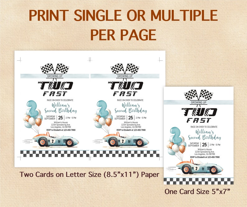 May include: Two printable invitation cards for a second birthday party with a race car theme. The cards feature a blue and orange race car with balloons and the text "Two Fast" and "Race on over to celebrate William's Second Birthday".