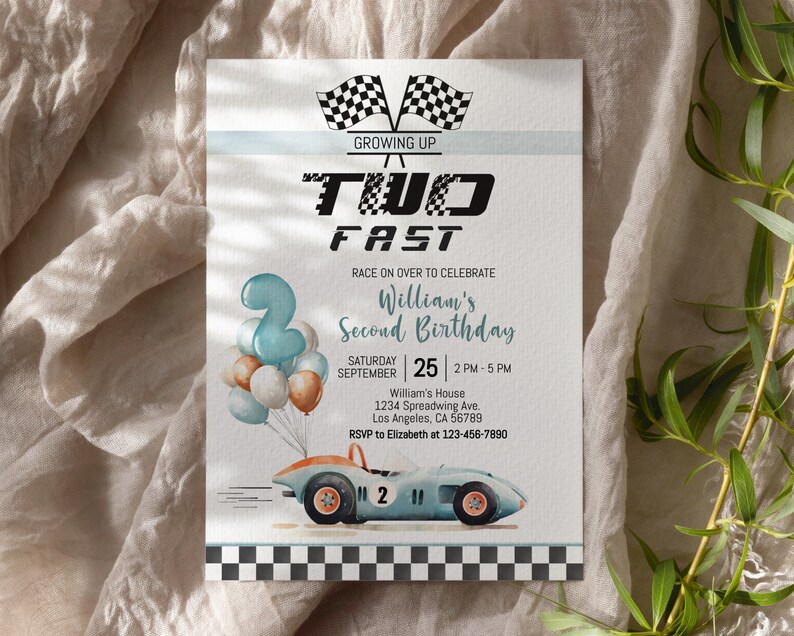 May include: A blue and white race car birthday invitation with a checkered flag design. The invitation says "Growing Up Two Fast" and "William's Second Birthday". The invitation includes the date, time, and location of the party.