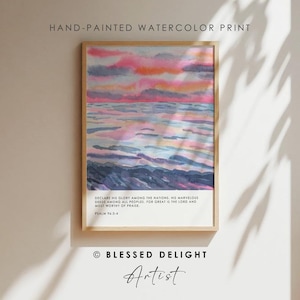 For Great is the Lord and Most Worthy of Praise - Psalm 96:3-4, Christian Wall Art, Scripture Watercolor Bible Verse Wall Art, Sunset Ocean