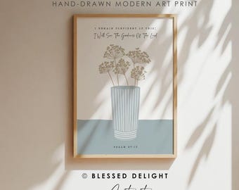 Bouquet floral, Psaume 27:13, je verrai la bonté du Seigneur, art moderne chrétien dessiné à la main, décor de verset de la Bible, impression d'art chrétien