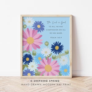 The Lord is Good to All - Psalm 145:9, Christian Wall Art, Bible Verse Art Print, Scripture Art, Christian Decor Gift, Large Print