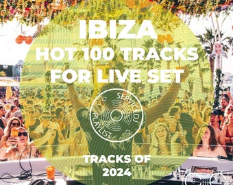 IBIZA Hot 100 Track For Live Set 2024 | Music - Playlist (AIFF/WAV/320kbps MP3)