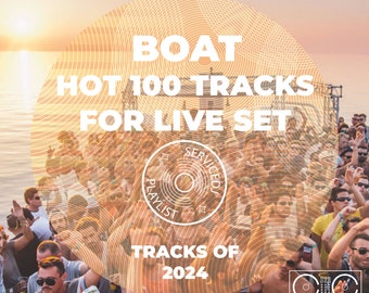 BOAT Hot 100 Track For Live Set 2024 | Music - Playlist (AIFF/WAV/320kbps MP3)