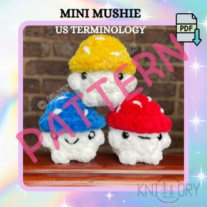 PDF (US Terms) ~ Quick and Easy Mini Mushie Pattern ~ Seamless/No-Sew ~ crochet pattern ~ easy amigurumi pattern