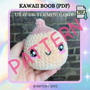 PDFs (US & UK) Kawaii Boob Crochet Pattern ~ Easy Amigurumi ~ Boob Amigurumi ~ Mature Crochet Patterns ~ Novelty Crochet Patterns