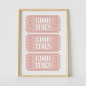 Good Times Ticket Poster | Trendy Pink Wall Art, Maximalist Dopamine Decor, Girly Retro Bar Chart Print, A3 A4 A5 Print & Digital Download