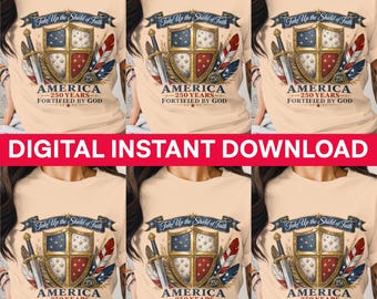 America 250 Years Fortified By God Digital PNG, Shield of Faith Christian Patriotic SVG, American History Download