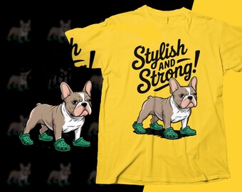 Franse Bulldog Art Print digitale download, stijlvolle en sterke quote muurkunst, schattige hond illustratie, perfect voor dierenliefhebbers, png, krokodilstijl