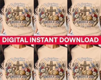 America 250 PNG, Patriotic Christian Design, 1776 to 2026 Digital File, USA Semiquincentennial Art, Instant Download