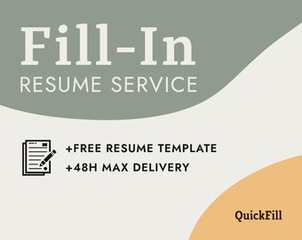 Resume Fill In with Free Resume Template and Cover Letter, References, Resume CV Update, Custom Resume Editing, Professional Resume Service