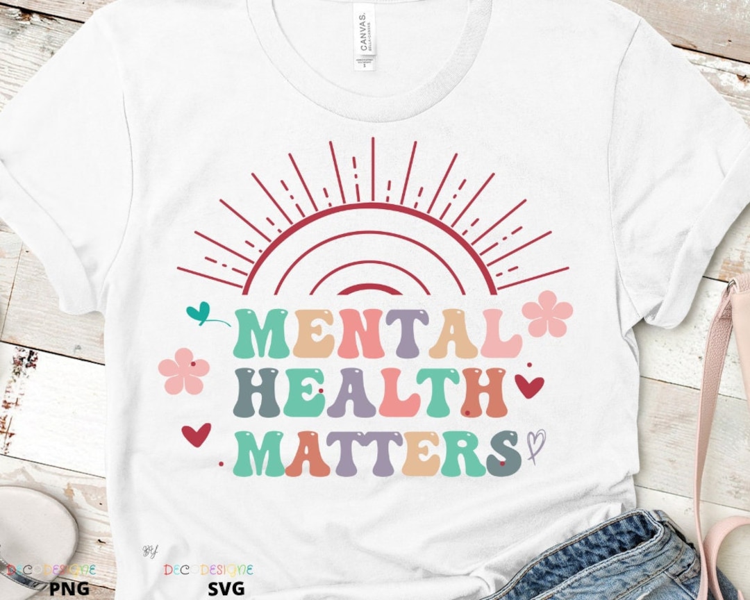 Mental Health Matters SVG PNG Mental Health Awareness Svg - Etsy