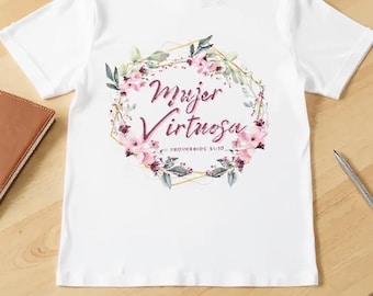 Mujer Virtuosa Frase Cristiana para Camisas y mas SVG PNG Frases Dios SVG