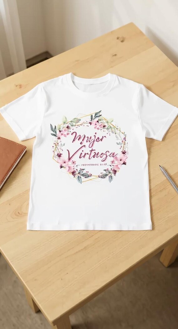 Mujer Virtuosa Frase Cristiana para Camisas y mas SVG PNG Frases Dios SVG