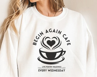 Begin Again Sweatshirt, Taylor Merch, Taylor Sweatshirt, Begin Again Tea Cup, Begin Again Lyrics, Taylor Gift, Champagne Problems, Rep Merch