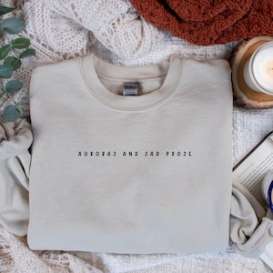 Auroras and Sad Prose Sweatshirt, The Lakes Lyrics, Taylor Sweatshirt, Folklore Lyric Merch, Taylor Gift, Mirrorball, Cardigan, Getaway Car