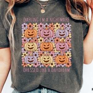 darling ima nightmare dressed like a daydream shirt Nightmare Dressed Like a Daydream