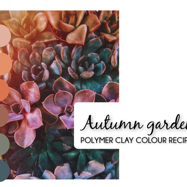 Polymer Clay colour recipe autumn garden