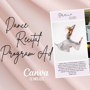 May include: A digital dance recital program ad template featuring two layout options with light pink accents. The designs include placeholders for photographs of a dancer in various poses, the name Gracie Addams, and a personal message from parents.