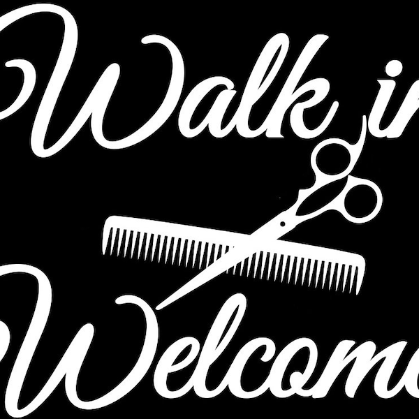 walk ins welcome barber shop window door wall art decal vinyl graphic sticker hair beauty salon decor hairdressers advertising sign  logo