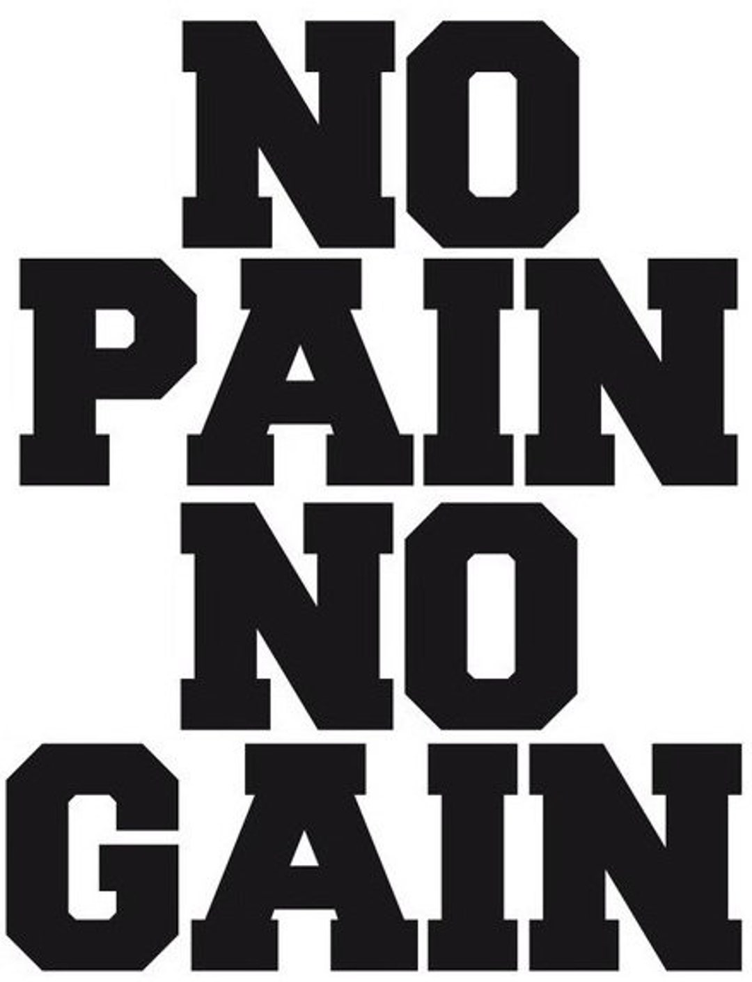 No Pain No Gain Gym Decal Decor Vinyl Sticker Graphic Sign Wall Art Decor Home Gym Quote