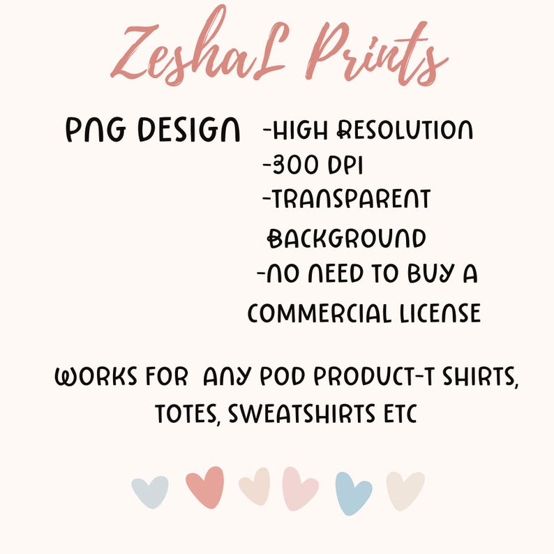 Puede incluir: Dise&ntilde;o gr&aacute;fico digital con el texto "Zeshal Prints". El texto describe un dise&ntilde;o PNG con alta resoluci&oacute;n, 300 DPI, fondo transparente y sin necesidad de comprar una licencia comercial. Funciona para productos POD como camisetas, bolsos y sudaderas.