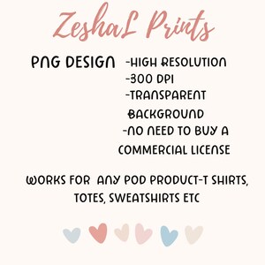 May include: A digital design graphic with the text "Zeshal Prints". The text describes a PNG design with high resolution, 300 DPI, transparent background, and no need for a commercial license. It works for POD products like t-shirts, totes, and sweatshirts.