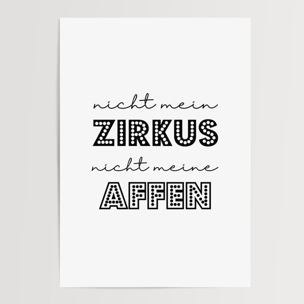 Poster | Nicht mein Zirkus nicht meine Affen