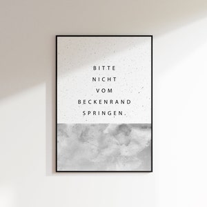 Kunstdruck Din A4 – 'Nicht Vom Beckenrand Springen', Witziger Badezimmer-Spruch, Auf 230g/m² Mattem Papier