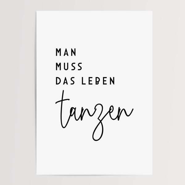 Poster | Man muss das Leben tanzen