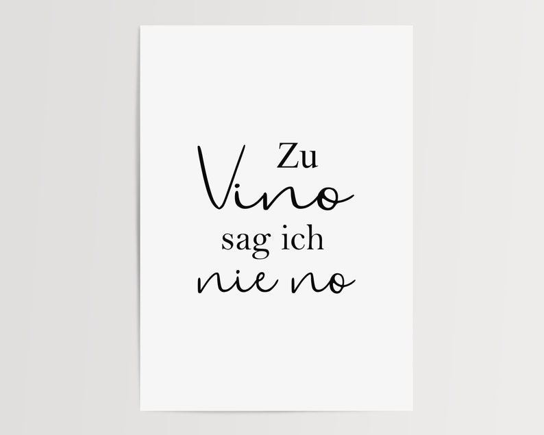 Poster Wein Zu Vino sag ich nie no lustige Sprüche Print Etsy Poster Wein Zu Vino sag ich nie no lustige Sprüche Print Etsy