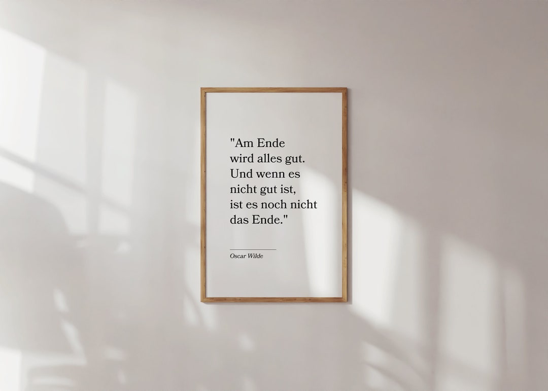 Poster Zitat Oscar Wilde Am Ende wird alles gut Etsy.de
