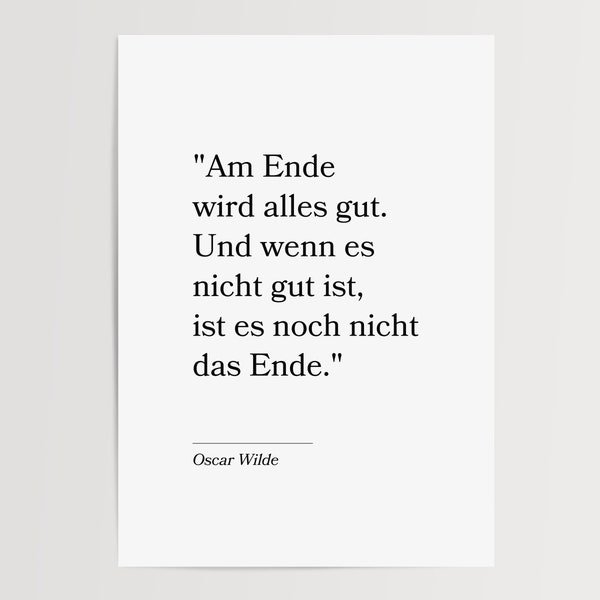 Poster Zitat | Oscar Wilde | Am Ende wird alles gut