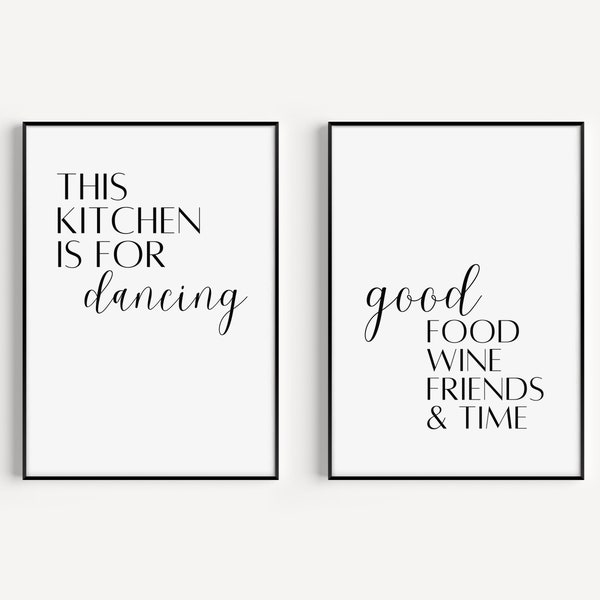 Poster Set Küche | This kitchen is for dancing good food wine friends time